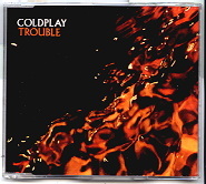 Coldplay - Trouble 